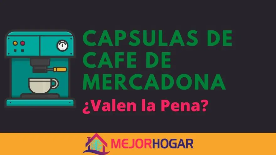 Capsulas Cafe Mercadona Compatibles Ingredientes Y Precio Mejorhogar Es