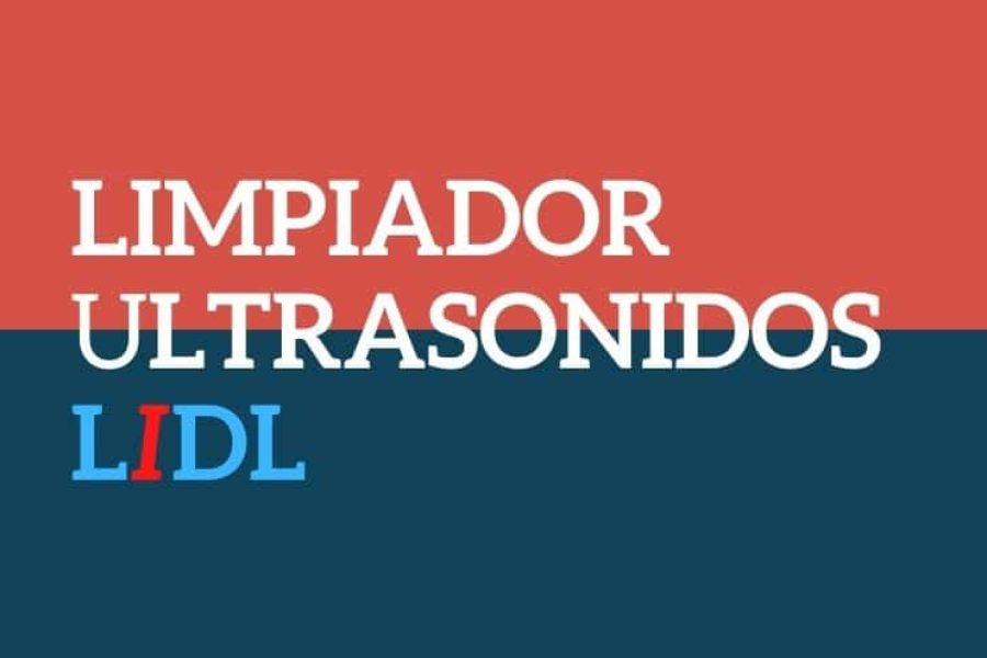 LIMPIADOR ULTRASONIDOS LIDL